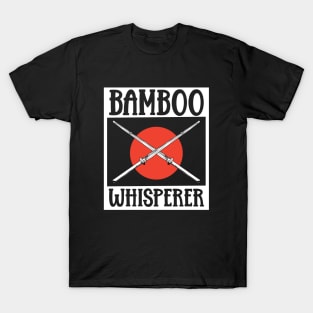 Bamboo Whisperer - Bamboo Sword - Kendo T-Shirt